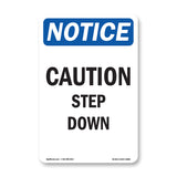 Caution Step Down Sign