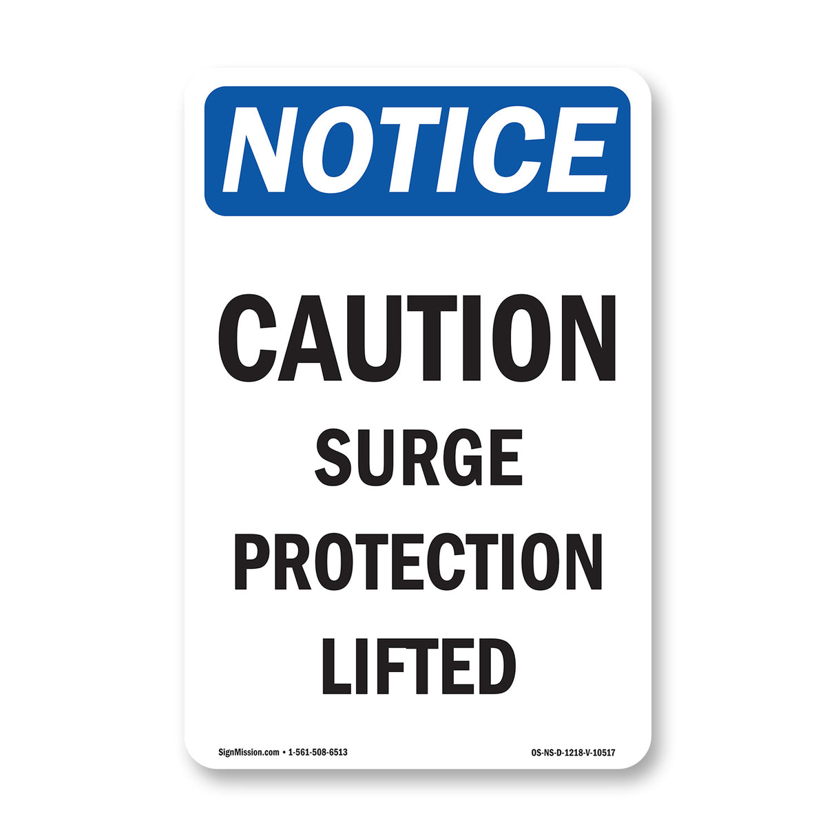 Caution Surge Protection Lifted