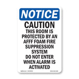 Caution This Room Is Protected By An Afff Sign