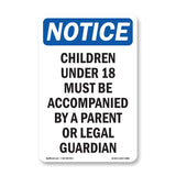 Children Under 18 Must Be Accompanied By