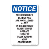 Children Under Jr. High Age Are Not Allowed