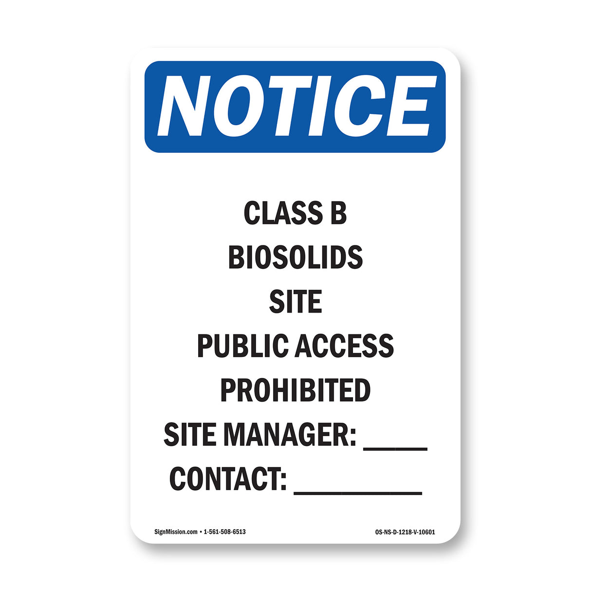 Class B Biosolids Site Public Access Prohibited