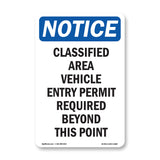 Classified Area Vehicle Entry Permit Required