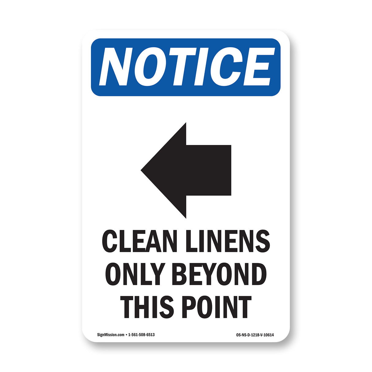 Clean Linens Only Beyond This