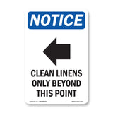 Clean Linens Only Beyond This