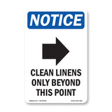 Clean Linens Only Beyond This