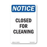 Closed For Cleaning