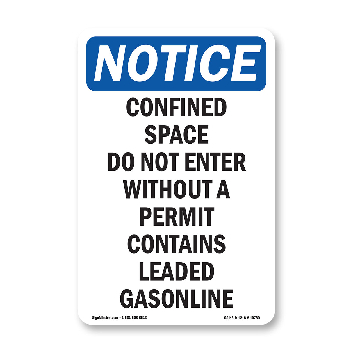 Confined Space Do Not Enter Without A Permit