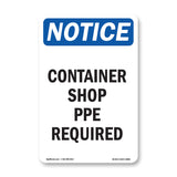 Container Shop PPE Required