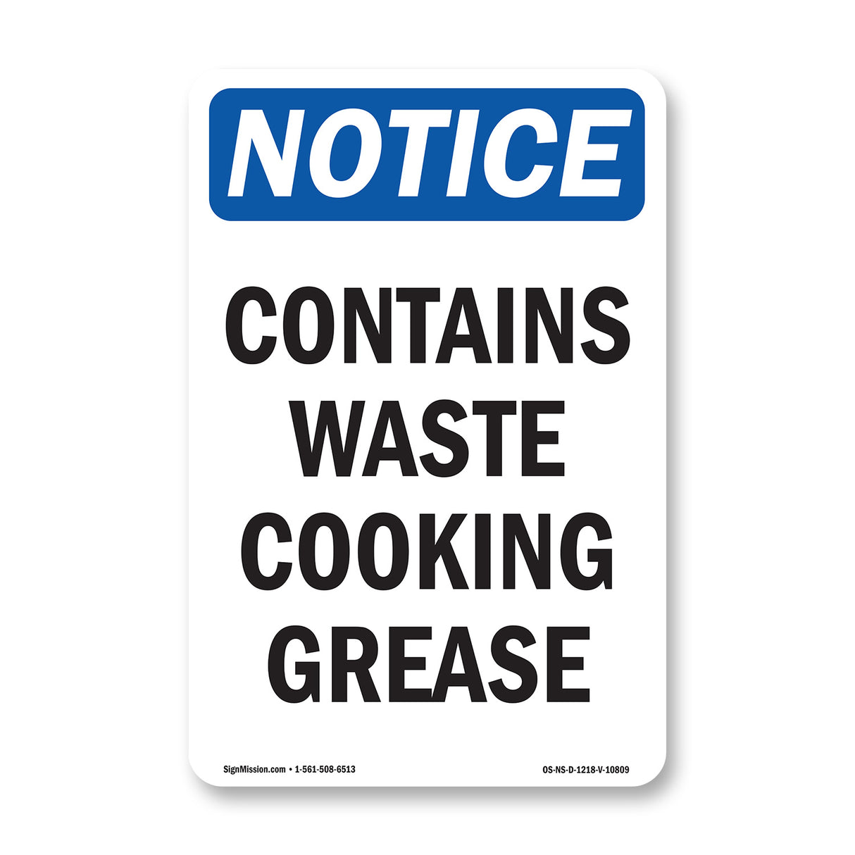 Contains Waste Cooking Grease