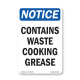 Contains Waste Cooking Grease