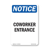 Coworker Entrance