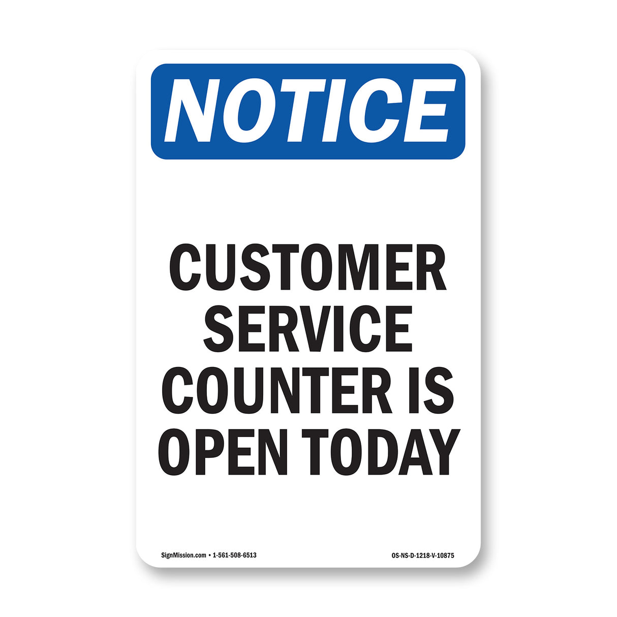 Customer Service Counter Is Open Today