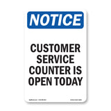 Customer Service Counter Is Open Today