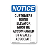 Customers Using Elevator Must Be Accompanied