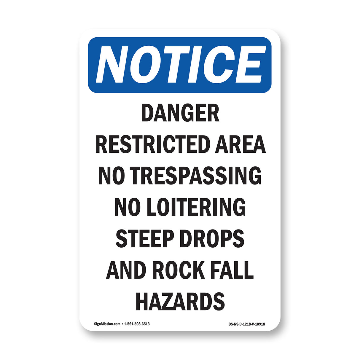 Danger Restricted Area No Trespassing No