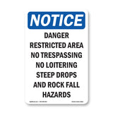 Danger Restricted Area No Trespassing No