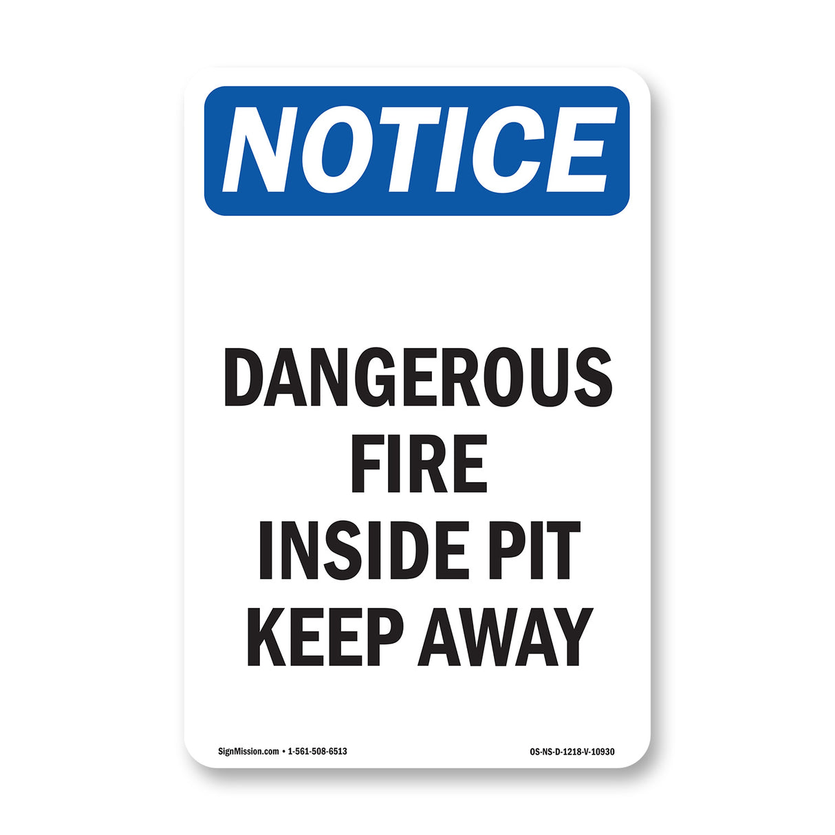 Dangerous Fire Inside Pit Keep Away