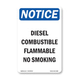 Diesel Combustible Flammable No Smoking Sign