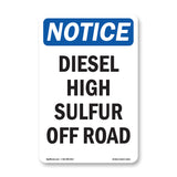 Diesel High Sulfur Off Road