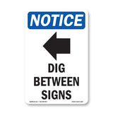 Dig Between Sign [Left Arrow]