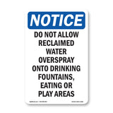 Do Not Allow Reclaimed Water Overspray Onto