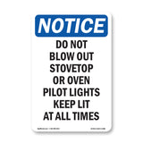 Do Not Blow Out Stovetop Or Oven Pilot Lights