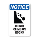 Do Not Climb On Rocks