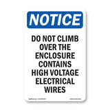 Do Not Climb Over The Enclosure Contains