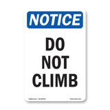 Do Not Climb Sign