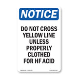 Do Not Cross Yellow Line Unless Properly
