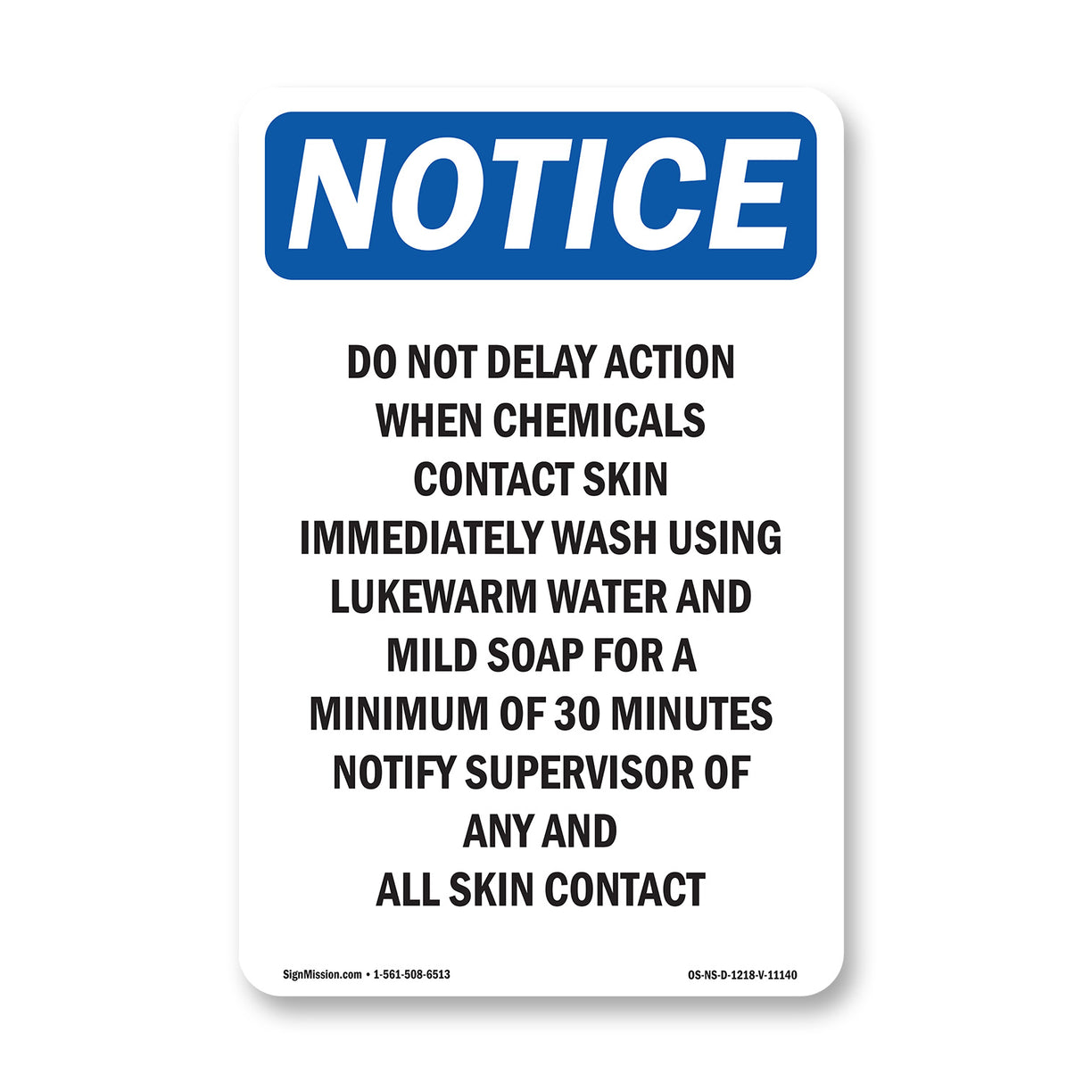 Do Not Delay Action When Chemicals Contact