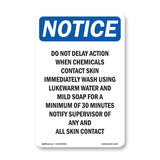 Do Not Delay Action When Chemicals Contact