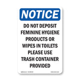 Do Not Deposit Feminine Hygiene Products
