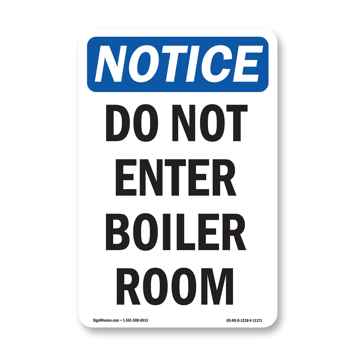 Do Not Enter Boiler Room