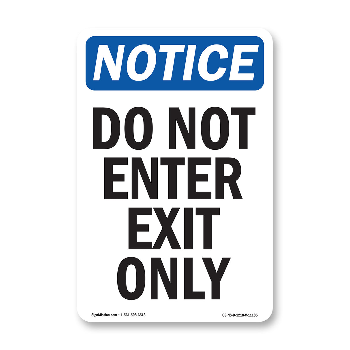 Do Not Enter Exit Only