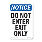 Do Not Enter Exit Only