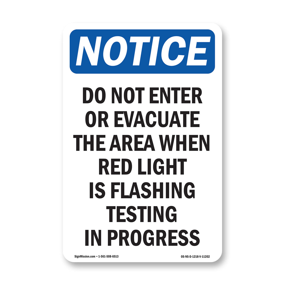 Do Not Enter Or Evacuate The Area