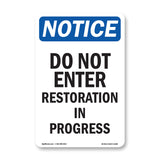 Do Not Enter Restoration In Progress