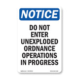 Do Not Enter Unexploded Ordnance Operations