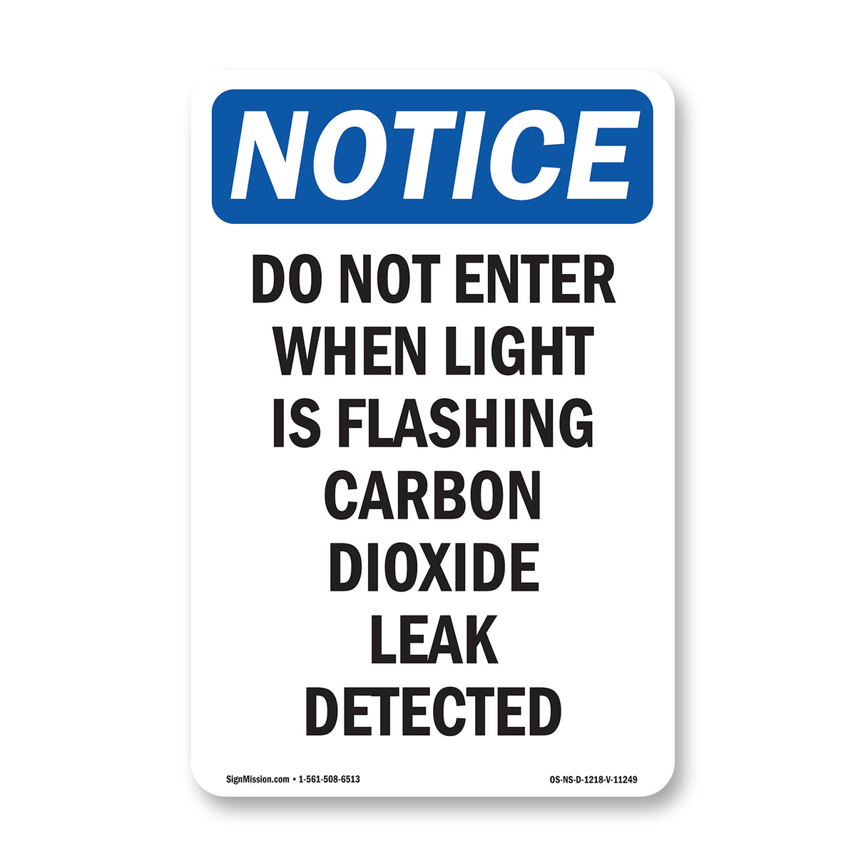 Do Not Enter When Light Is Flashing Carbon Sign