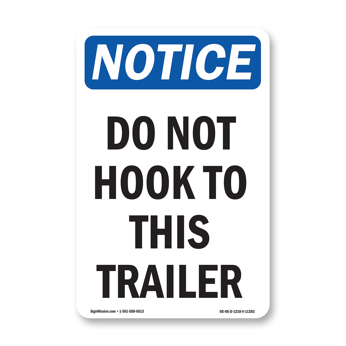 Do Not Hook To This Trailer