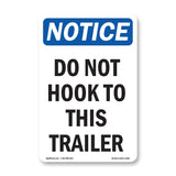 Do Not Hook To This Trailer