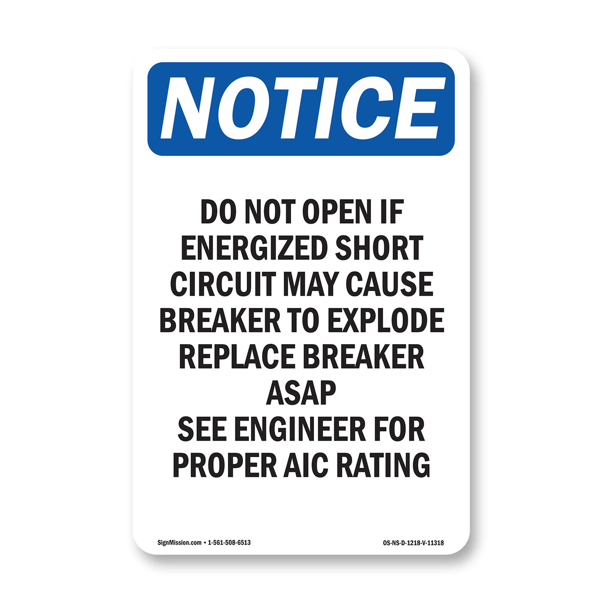 Do Not Open If Energized Short Circuit May