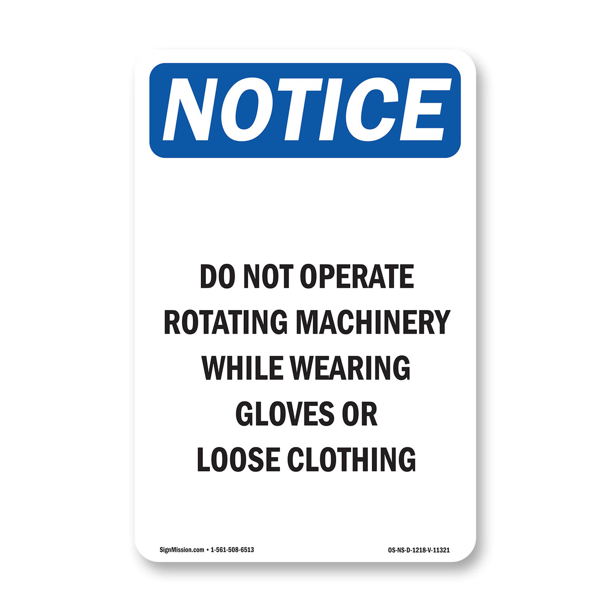 Do Not Operate Rotating Machinery