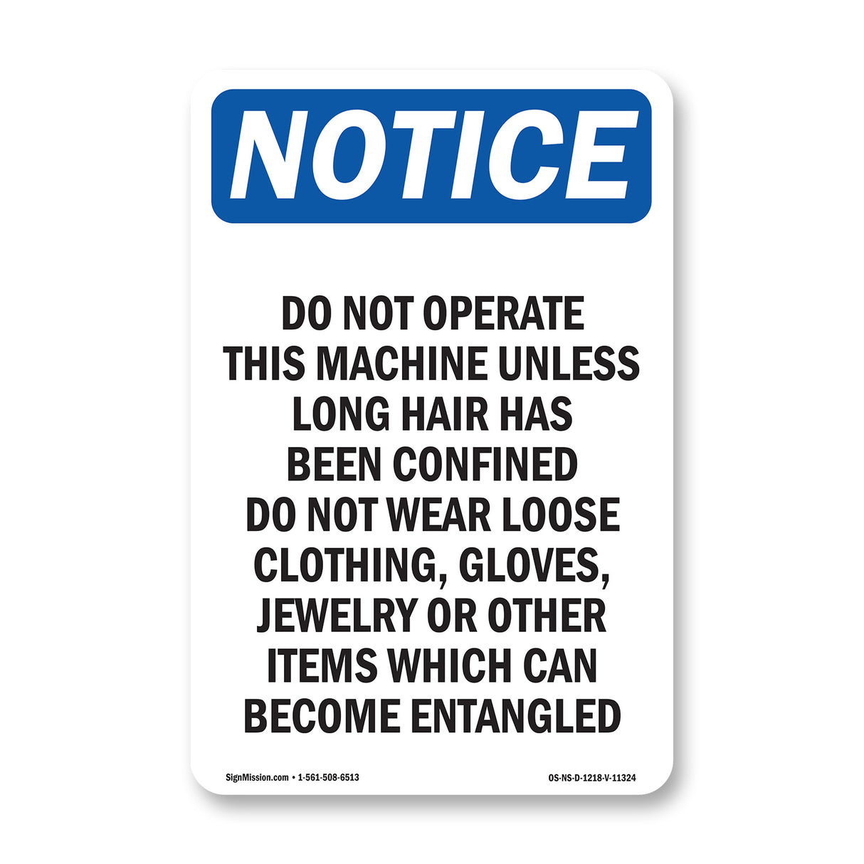 Do Not Operate This Machine Unless Long