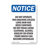 Do Not Operate This Machine Unless Long