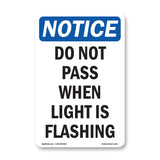 Do Not Pass When Light Is Flashing