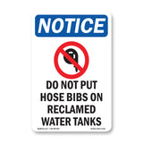 Do Not Put Hose Bibs On Reclaimed