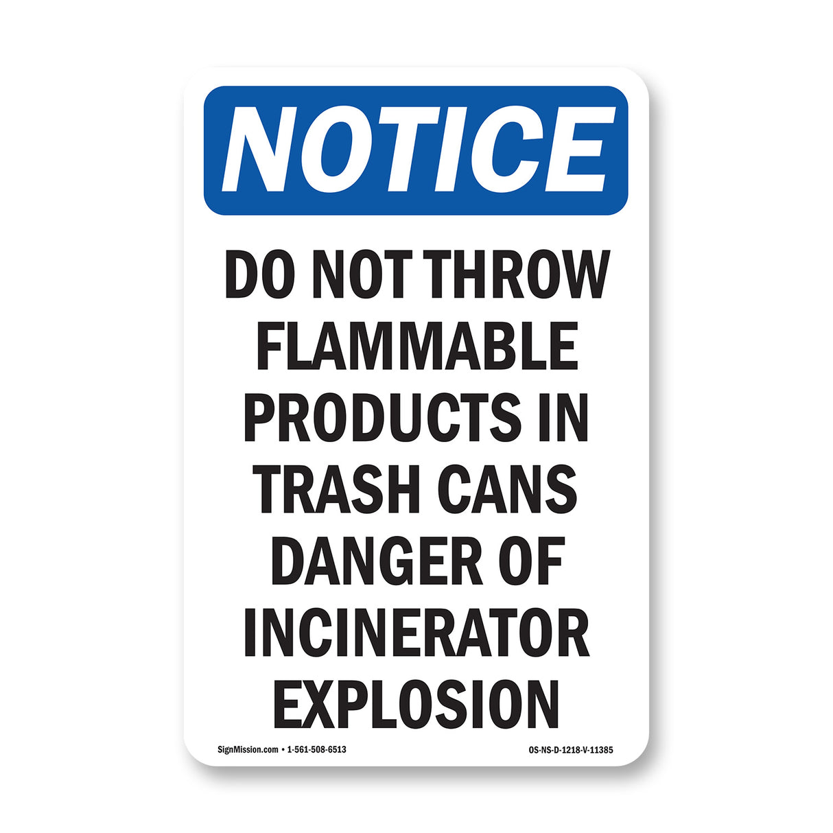 Do Not Throw Flammable Products In Trash
